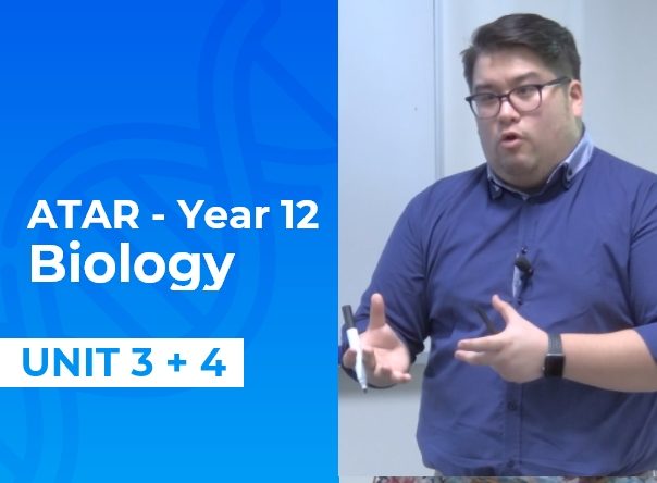 Yr 12 ATAR – Biology – Unit 3 & 4