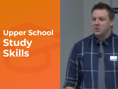 Upper School – Study Skills