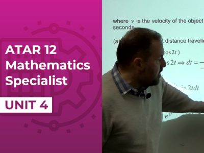 Yr 12 ATAR – Mathematics Specialist – Unit 4