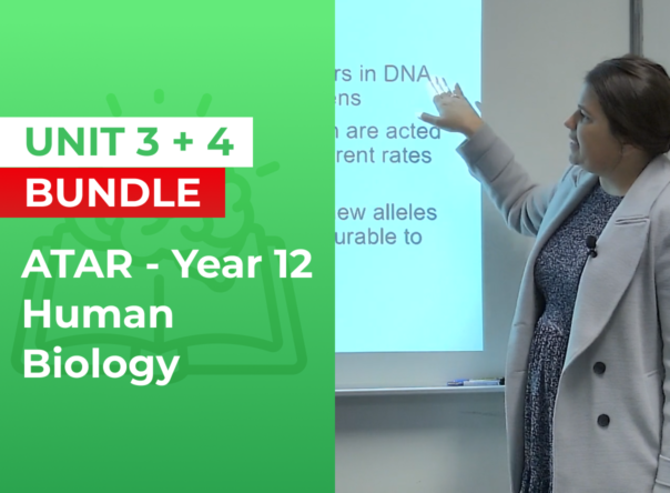 Yr 12 ATAR – Human Biology – Unit 3 and 4