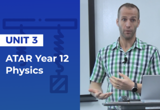 Year 12 ATAR – Physics Unit 3